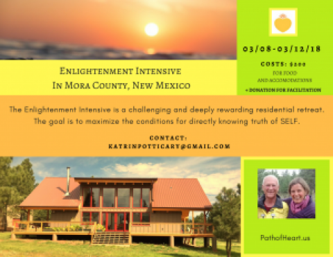 Enlightenment Intensive in Mora County, NM, 8-12 Mar 2018