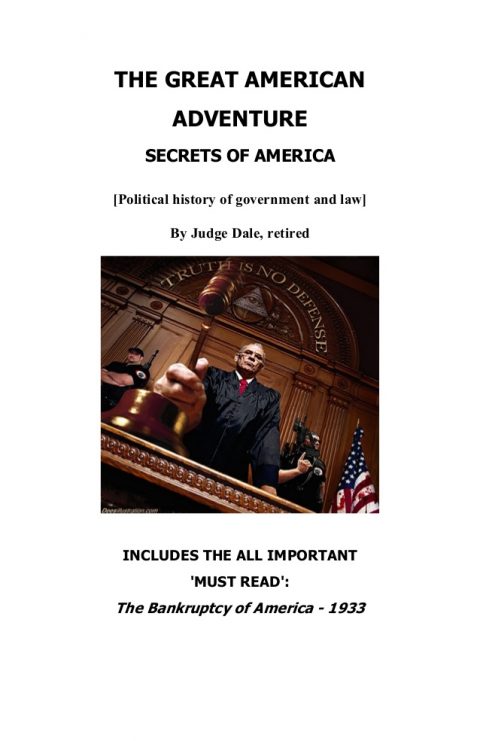 Judge Dale – The Great American Adventure, Secrets of America, Political History of Government and Law page announcement