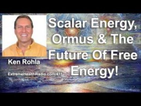 New Frontiers in Healing with ORMUS and Scalar Energy with Ken Rohla – Wed 17 May 2017 – 6:30pm