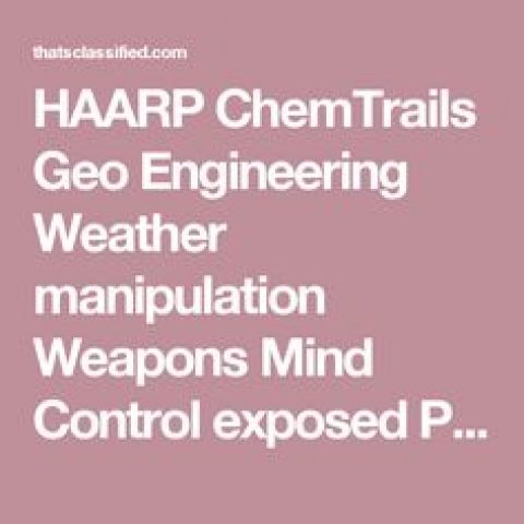 Geoengineering Manipulation – Wed 1 Nov 2017 – 6:30pm